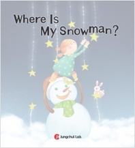 Where Is My Snowman  패키지(부록포함) - Jungchul Readers Series Level 2 (Book1)
