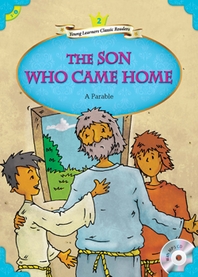 The Son Who Came Home